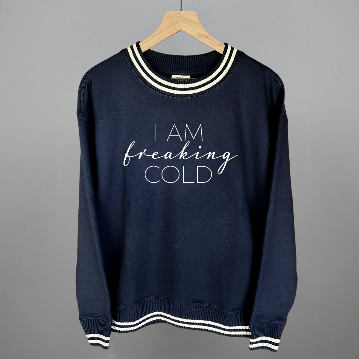 I Am Freaking Cold